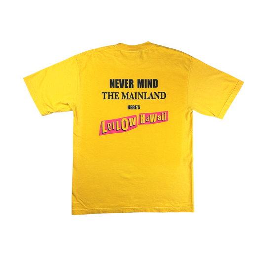 Never Mind the Mainland T-Shirt