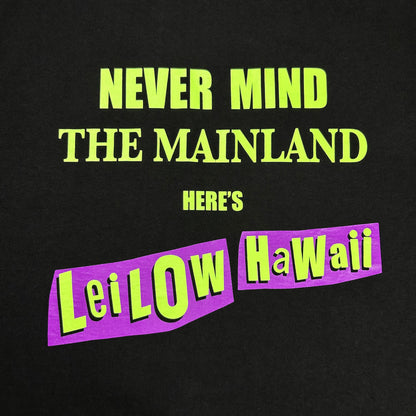 Never Mind the Mainland T-Shirt